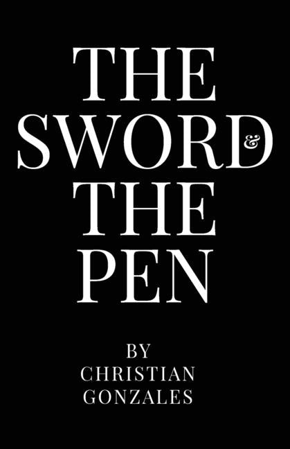 The Sword and the Pen