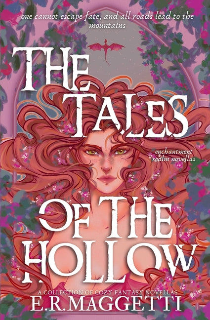 The Tales of The Hollow: Prequel Novellas by Maggetti, E. R.
