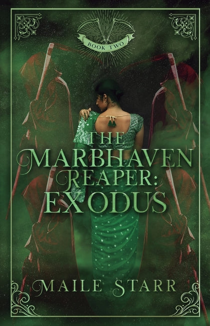 The Marbhaven Reaper: Exodus