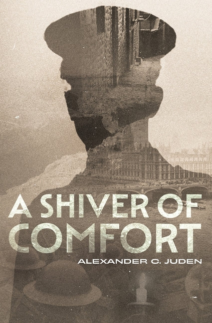 A Shiver of Comfort by Juden, Alexander