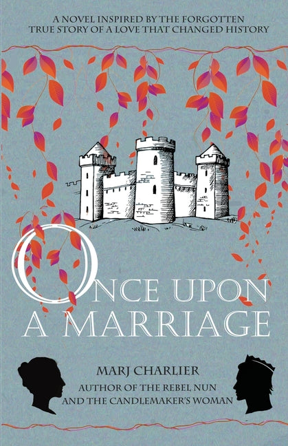 Once upon a Marriage by Charlier, Marj