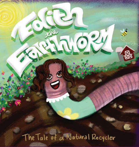 Edith the Earthworm