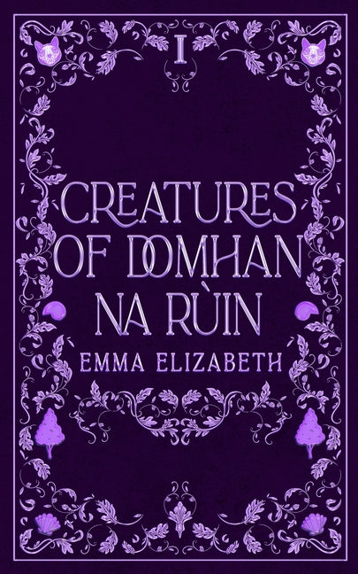 Creatures of Domhan na Rùin Volume I