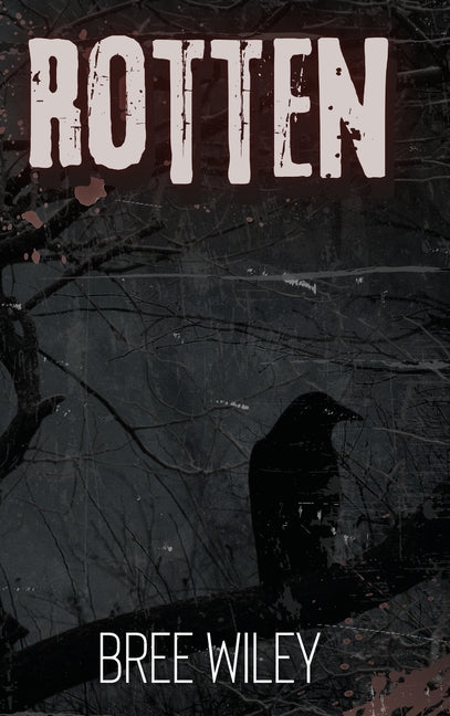 Rotten