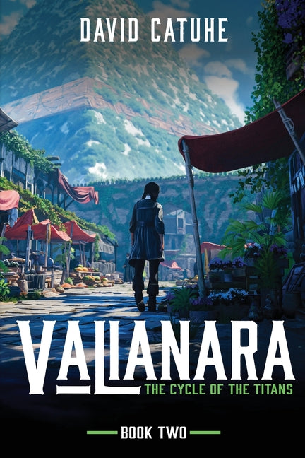 Valianara - The Cycle of the Titans - Book Two