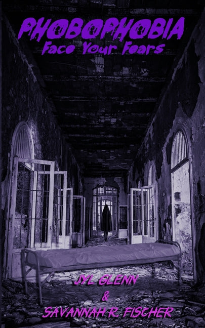 Phobophobia