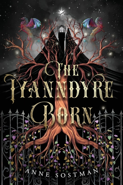 The Iyanndyre Born by Sostman, Anne