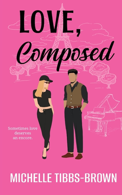 Love, Composed: Sometimes love deserves an encore