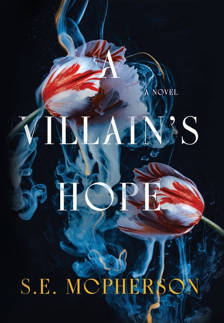 A Villain's Hope