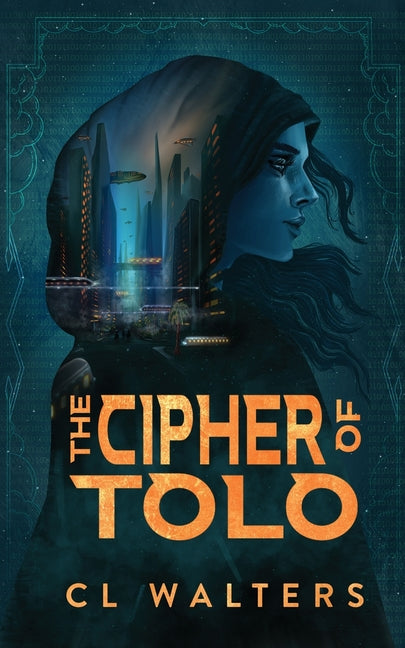 The Cipher of Tolo by Walters, CL