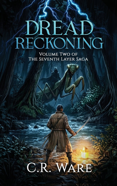 Dread Reckoning by Ware, C. R.
