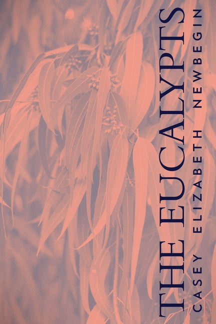 The Eucalypts