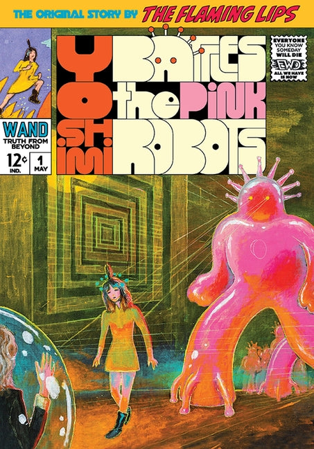 Yoshimi Battles the Pink Robots