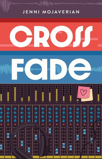 Crossfade by Mojaverian, Jenni