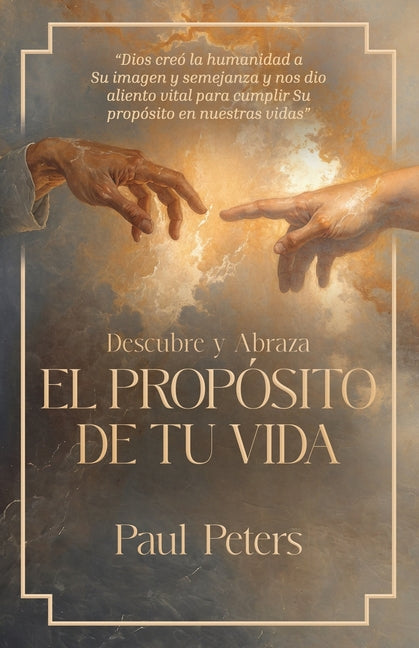 Descubre y Abraza El Propósito De Tu Vida