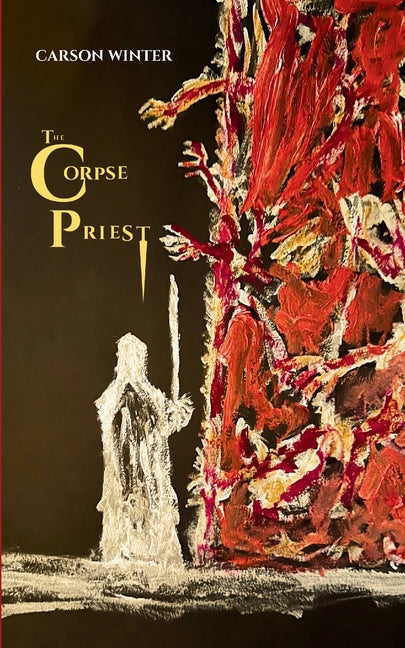 The Corpse Priest