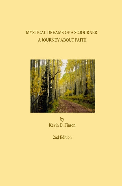 Mystical Dreams of a Sojourner: A Journey of Faith