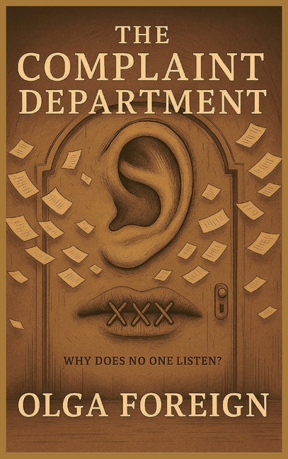 The Complaint Department by Foreign, Olga
