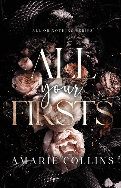 All Your Firsts by Collins, Amarie