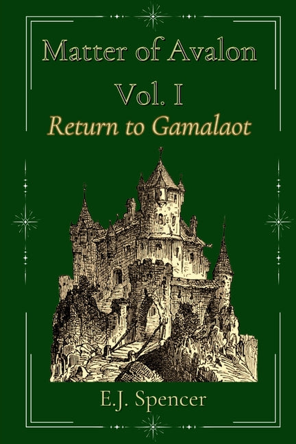 Matter of Avalon Vol. I: Return to Gamalaot