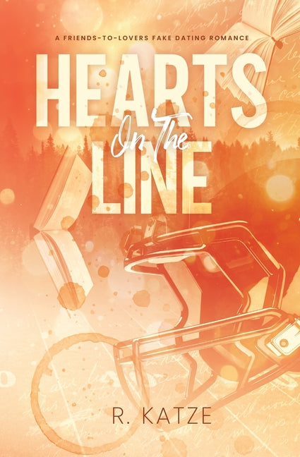 Hearts on the Line: A Friends to Lovers Fake Dating Romance