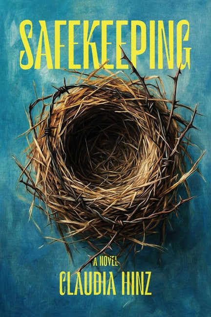 Safekeeping by Hinz, Claudia