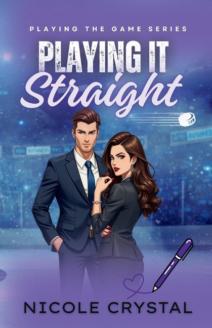 Playing it Straight by Crystal, Nicole