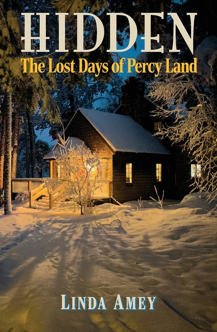 Hidden: The Lost Days of Percy Land