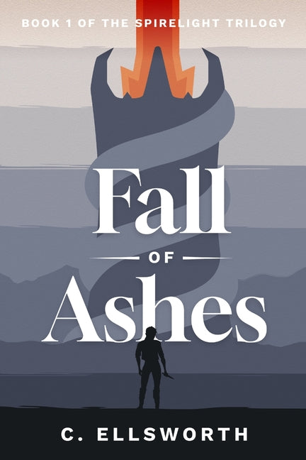 Fall of Ashes by Ellsworth, C.