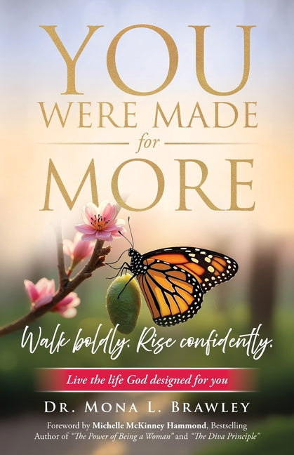 You Were Made for More: Live the life God designed for you
