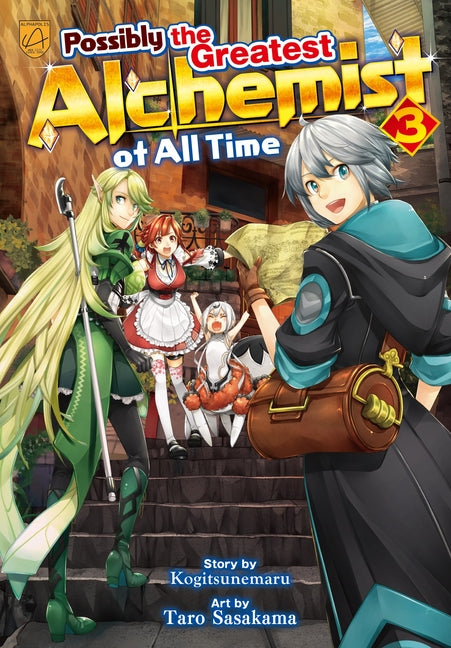 Possibly the Greatest Alchemist of All Time, Vol 3 by Kogitsunemaru