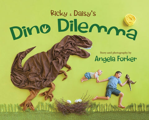 Ricky & Daisy's Dino Dilemma: A Baby T. Rex Friend Seemed Like a Great Idea! by Forker, Angela