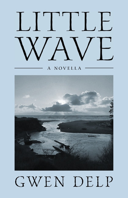 Little Wave by Delp, Gwen C.