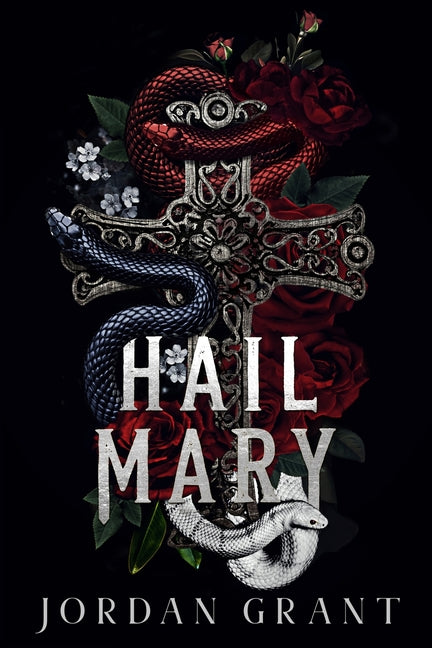 Hail Mary by Grant, Jordan