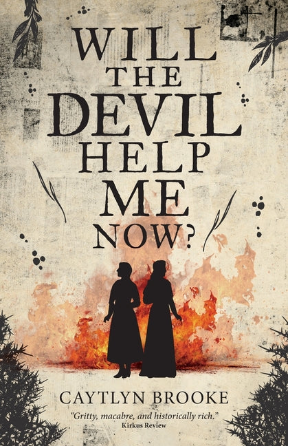 Will the Devil Help Me Now?