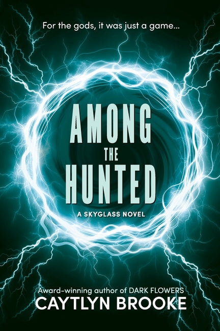 Among the Hunted by Brooke, Caytlyn