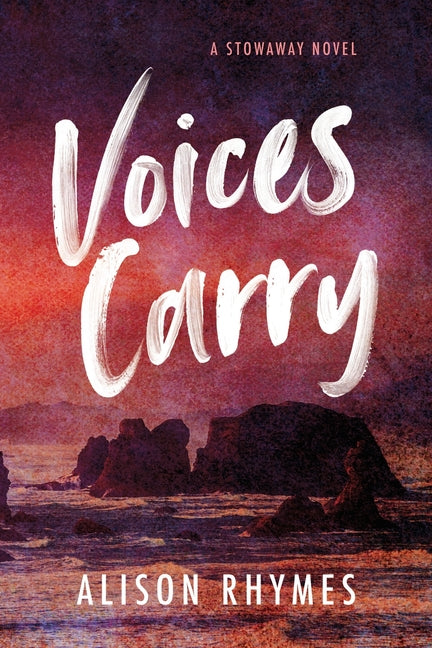 Voices Carry by Rhymes, Alison