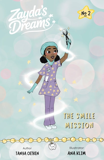 Zayda's Dreams: The Smile Mission