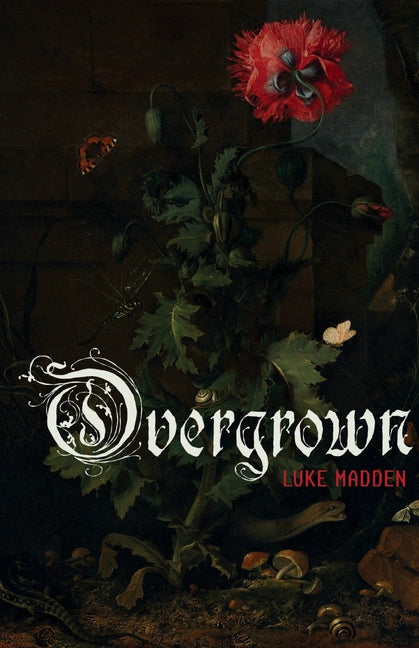 Overgrown by Madden, Luke
