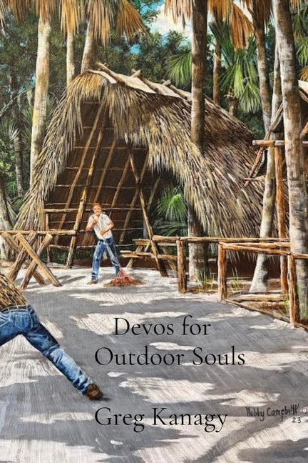 Devos for Outdoor Souls by Kanagy, Greg