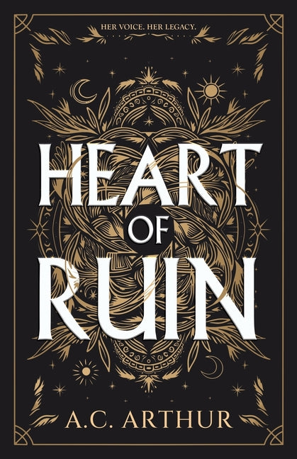 Heart of Ruin by Arthur, A. C.