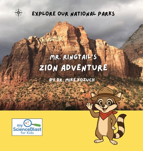 Mr. Ringtail's Zion Adventure