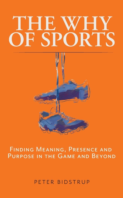 The Why of Sports