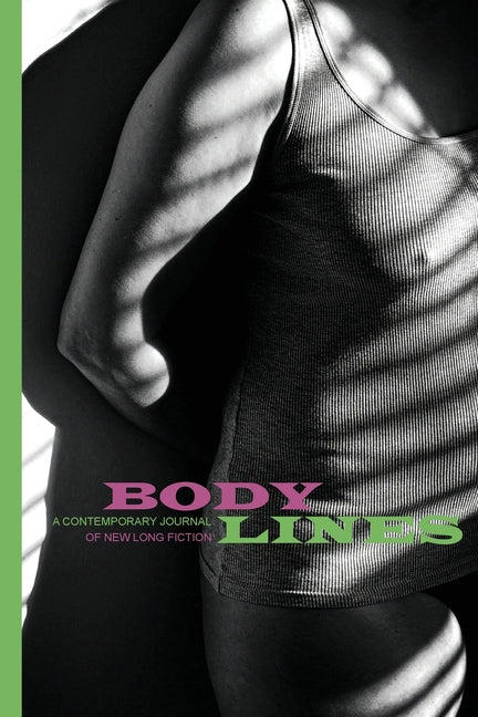 Body Lines: Volume I (Winter 2025)