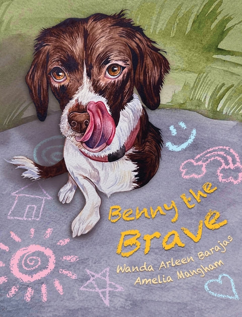 Benny the Brave: A Story of Love, Loss, and Learning