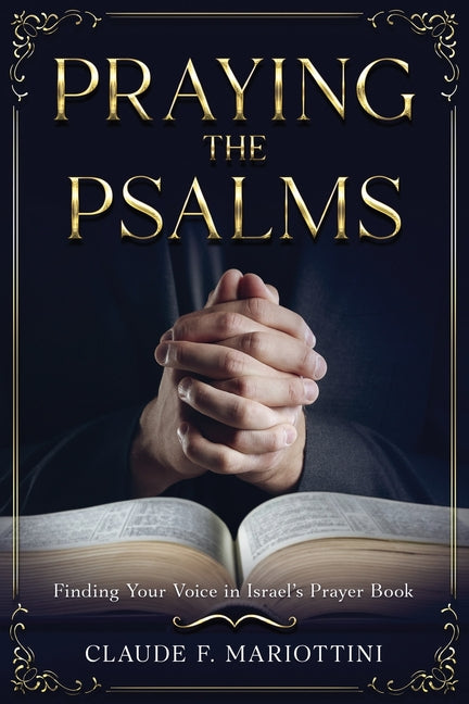 Praying the Psalms