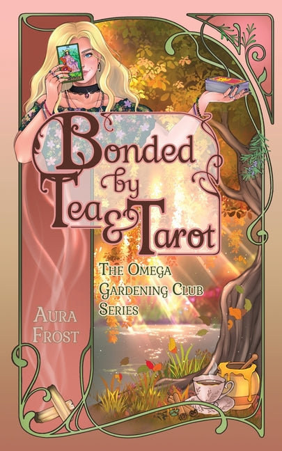 Bonded by Tea and Tarot by Frost, Aura