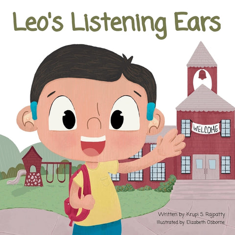 Leo's Listening Ears by Rajpatty, Krupi S.