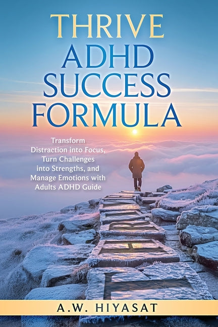 ACHIEVE ADHD Success Formula