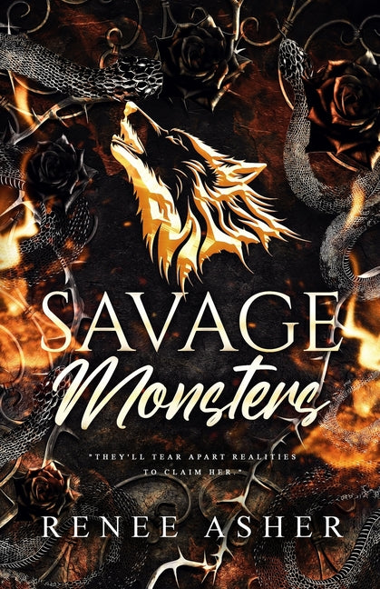 Savage Monsters: Dark Romantic Fantasy by Asher, Renee